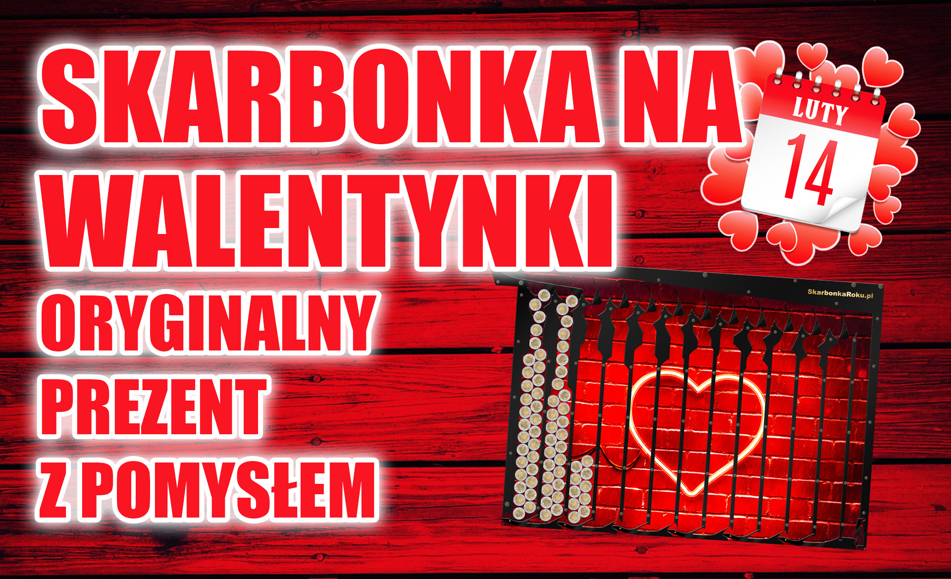 Pomysł na prezent dla pary na Walentynki – skarbonka z sensem
